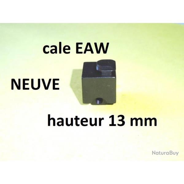 cale NEUVE hauteur 13 mm EAW de montage pivotant BROWNING REMINGTON- VENDU PAR JEPERCUTE (BA748)