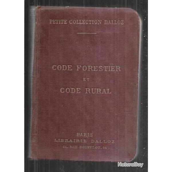 code forestier et code rural gaston griolet charles verg  dalloz 1929