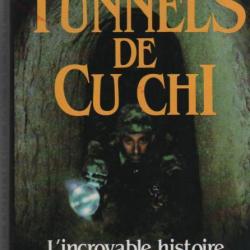 les tunnels de cu chi , l'incroyable histoire de la guerre souterraine , guerre du vietnam , rats de