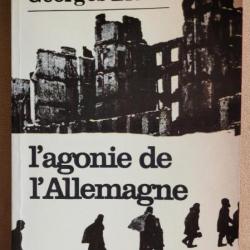MILITARIA WW2 - L'Agonie de l'Allemagne - Georges Blond - Le Livre de Poche (1972)