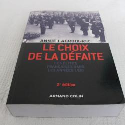 Le choix de la défaite, les élites françaises dans les années 1930