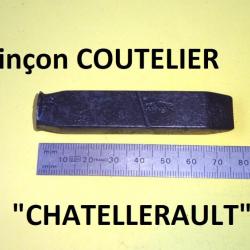poinçon coutelier CHATELLERAULT - VENDU PAR JEPERCUTE (D23G49)