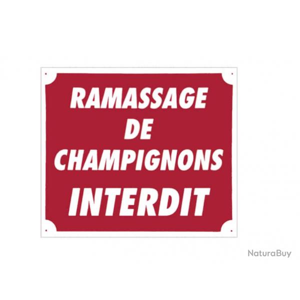 Panneau Ramassage De Champignons Interdit En Akilux Rouge