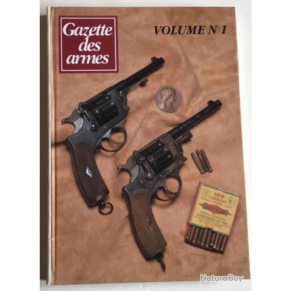 GAZETTE DES ARMES Album 1 Reli Contenant les revues N219-220-221-222-223-