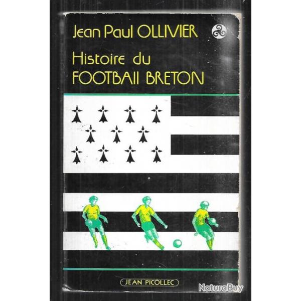 histoire du football breton de jean-paul ollivier