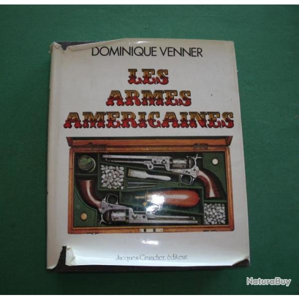Les Armes Amricaines, par D. VENNER