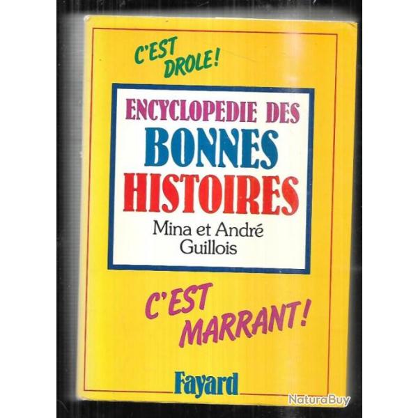 encyclopdie des bonnes histoires de mina et andr guillois