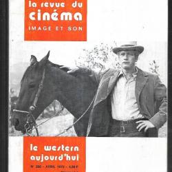 la revue du cinéma image et son 260 avril 1972 le western aujourd'hui