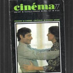 cinéma 77 nouvelle formule juin 1977 222 prévert, cinéma arabe, cinéma critique,