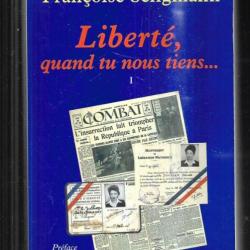 liberté quand tu nous tiens...1 de françoise seligmann (période 1940-1954)