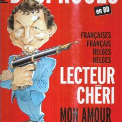 Pierre Desproges en BD: Françaises, Français, Belges, Belges, lecteur chéri, mon amour