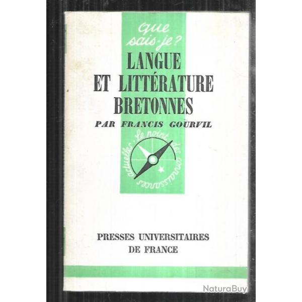 Que sais-je , langue et littrature bretonnes par francis gourvil