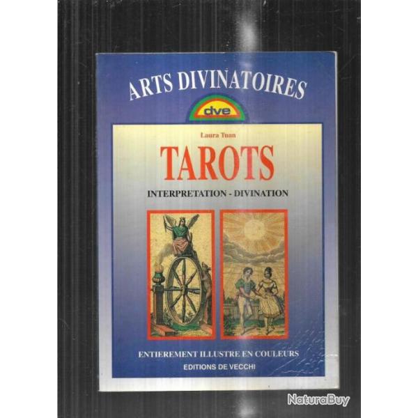 tarots interprtation divination arts divinatoires entirement illustr en couleur de laura tuan