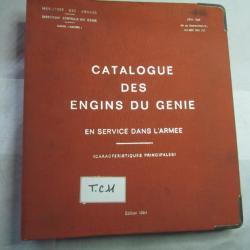 CATALOGUE  MILITAIRE DES ENGINS DU GENIE EDITION 1964 -TC11