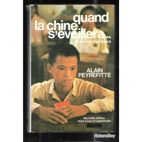 quand la chine s'veillera ...le monde tremblera d'alain peyrefitte tat