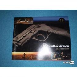 Catalogue SMITH & WESSON venant des U.S.A. 2007 ! Collection !