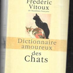 dictionnaire amoureux des chats de frédéric vitoux