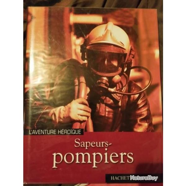 "Sapeur-pompiers" Hachette collection