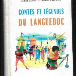 contes et légendes du languedoc de marcel barral et charles camproux