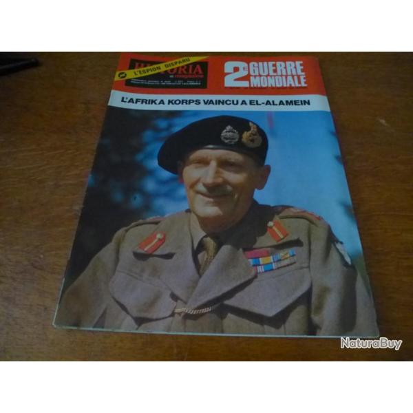 Xa HISTORIA  MAGAZINE 2 eme GUERRE MONDIALE NUMERO 42 L AFRIKA KORPS VAINCU A EL-ALAMEIN