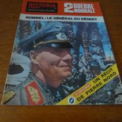 Xa HISTORIA  MAGAZINE 2 eme GUERRE MONDIALE NUMERO 15 ROMMEL : LE GENERAL DU DESERT