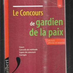 le concours de gardien de la paix concours interne et externe