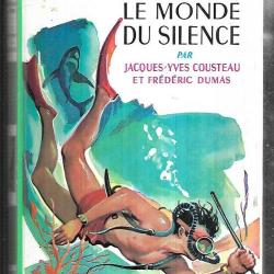 le monde du silence par jacques-yves cousteau et frédéric dumas bibliothèque verte 83