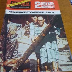 Xa HISTORIA  MAGAZINE 2 eme GUERRE MONDIALE NUMERO 64 RESISTANCE ET CAMP DE LA MORT