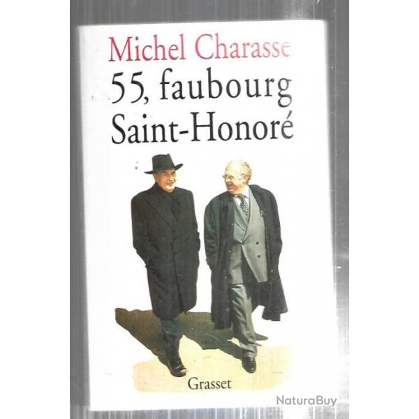 55 faubourg saint-honor de michel charasse politique franaise