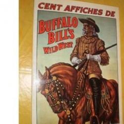 Livre :"Cent Affiches de Buffalo Bill" ! Collection !!!