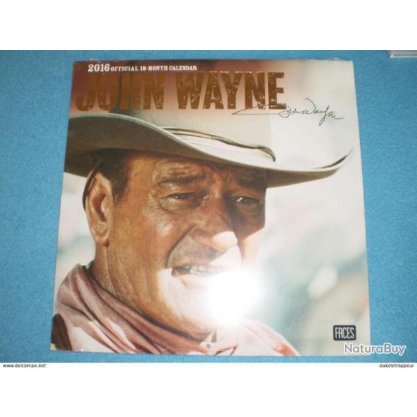 Calendrier 2016 John WAYNE ! NEUF ! Collection !!!