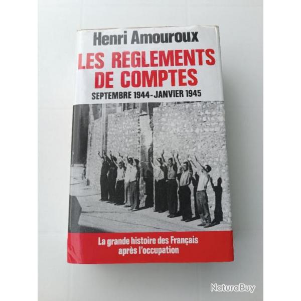 Henri Amouroux - Les rglements de compte 09/44 01/45