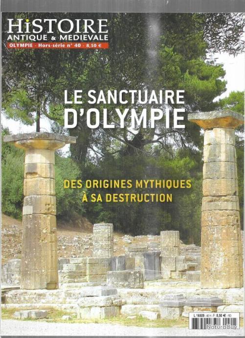 Le sanctuaire d'olympie des origines mythiques à sa destruction ...