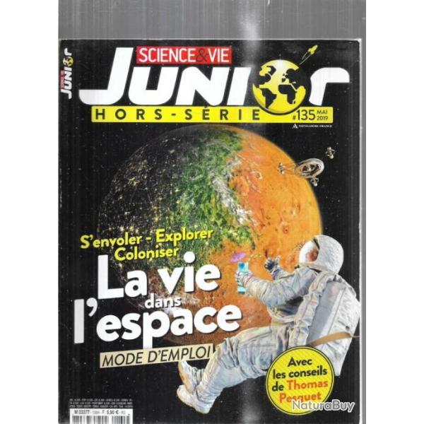 science et vie junior hors-srie 135 mai 2019 la vie dans l'espace mode d'emploi