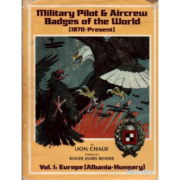 MILITARY PILOT AIRCREW BADGES 1870 1982 CHALIF BENDER INSIGNE PILOTE AVIATION MILITAIRE VOLUME 1