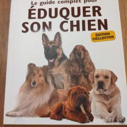 Livre Le guide complet pour éduquer son chien d'Élodie Baunard et Yann Belloir