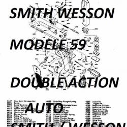 éclaté SMITH & WESSON modèle 59 (envoi par mail) - VENDU PAR JEPERCUTE (m1679)