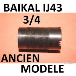 choke fusil BAIKAL 3/4 cal 12 ij43 ij 43 ancien modèle - VENDU PAR JEPERCUTE (d7h71)