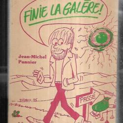 finie la galère de jean-michel pannier drogue et religion bernard bignell illustrateur