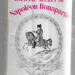 journal secret de napoléon bonaparte 1769-1869 de lo duca