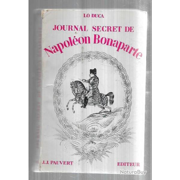 journal secret de napolon bonaparte 1769-1869 de lo duca
