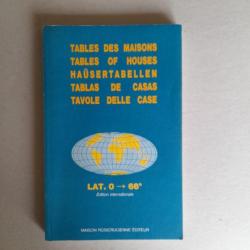 Table des maisons - Placidus - 4 ème édition internationale