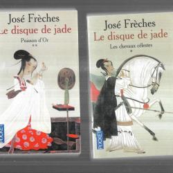 le disque de jade volume 1 , 2  et 3 de josé frèches les chevaux célestes et poisson d'or pocket