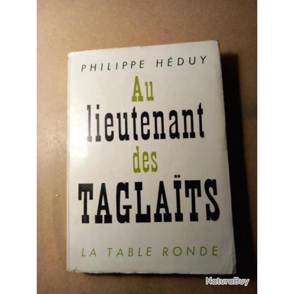 Livre Au lieutenant des TaglaitsPhilippe Heduy Edition table ronde
