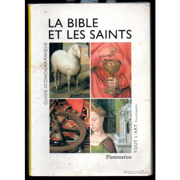 la bible et les saints guide iconographique michel pastoureaux ,