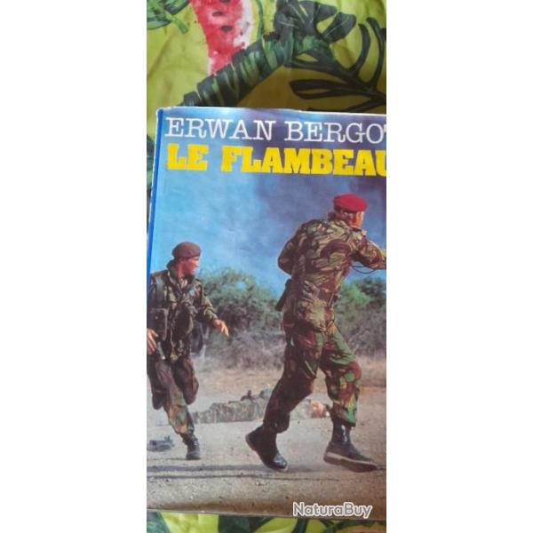 LIVRE GUERRE D'ALGERIE:LE FLAMBEAU DE ERWAN BERGOT300 PAGES ROMAN