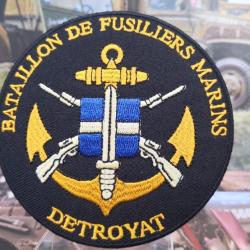 Patch brodé Bataillon de Fusiliers Marins DETROYAT   ( 90 mm) A coudre ou à coller au fer à repasser