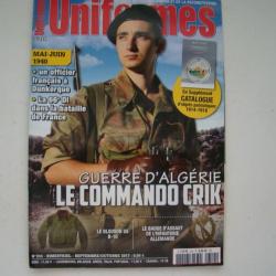 REVUE MILITAIRE UNIFORMES N° 314 AVEC AFFICHE - SEPTEMBRE/OCTOBRE 2017 - COMMANDO ALGERIE