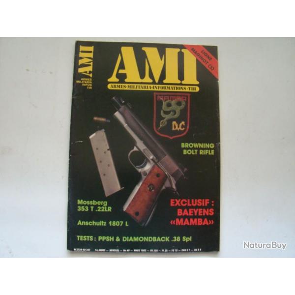 AMI N 40 - mars 1983 - BROWNING BOLT RIFLE + MOSSBERG 353 + ANSCHULTZ 1807 + PPHS.....