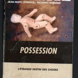 possession de pierre bellemare , jean marc épinoux et richard morand livre de poche